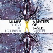 Mumps - A Matter of Taste (2015) Hi-Res