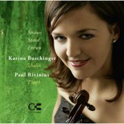 Karina Buschinger - Strauss, Staud & Enescu: Music for Violin and Piano (2014)