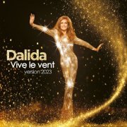 Dalida - Vive le vent (2023)