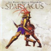 Jeff Wayne - Jeff Wayne's Musical Version of Spartacus (1992)