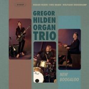 Gregor Hilden, Dirk Brand, Wolfgang Roggenkamp - New Boogaloo (2024)