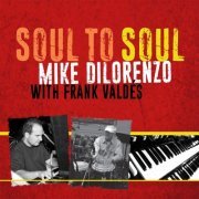 Mike Dilorenzo - Soul to Soul (2016)