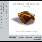 Horace Silver Quintet – June 1977 - Livelove Series, Vol. 2 (2014)