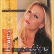 Tammy Cochran - Where I Am (2005)
