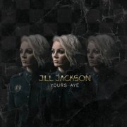 Jill Jackson - Yours Aye (2022)