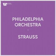 The Philadelphia Orchestra - Philadelphia Orchestra - Richard Strauss (2022)