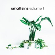 Small Sins - Volume II (2021)