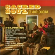 VA - Sacred Soul Of North Carolina (2021)