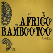 VA - Africo Bambootoo, Vol.18 (2026)