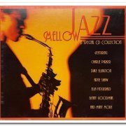 VA - Mellow Jazz - A Special CD Collection [3CD Box Set] (2001)