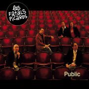 Les Fatals Picards ‎– Public (2008)