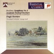 George Szell, The Cleveland Orchestra - Brahms: Symphony No. 4 in E Minor, Op. 98, Academic Festival Overture, Op. 80 & Tragic Overture, Op. 81 (1990)