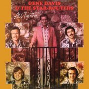 Gene Davis & The Star-Routers - All Together (2021)