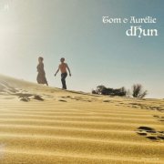 Tom Theuns, Aurélie Dorzée - Dhun (2025) [Hi-Res]