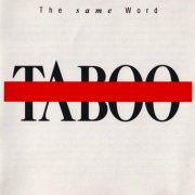 Taboo - The same Word (1988)