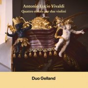 Duo Gelland - Vivaldi: Quattro sonate per due violini (2025) [Hi-Res]