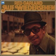 Red Garland - Auf Wiedersehen (1971/2016) Hi-Res