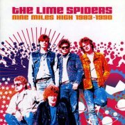 The Lime Spiders - Nine Miles High 1983-1990 (2002)