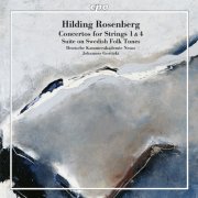 Deutsche Kammerakademie Neuss, Johannes Goritzki - Rosenberg: Suite on Swedish Folk Tunes / Concertos for Strings 1 & 4 (1998)