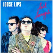 Loose Lips - Last Laugh (2025)