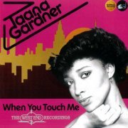 Taana Gardner - When You Touch Me: The West End Recordings (2024)