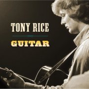 Tony Rice - Guitar (1970)