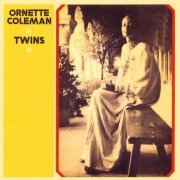 Ornette Coleman - Twins (1971)