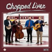 Chopped Liver - Chopped Liver (2019)