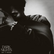 Roy Woods - Dark Nights EP (2025) [Hi-Res]