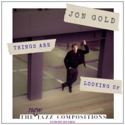 Jon Gold - Things Are Looking Up (2026) [Hi-Res]