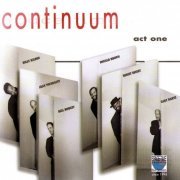 Continuum - Act One (2004)