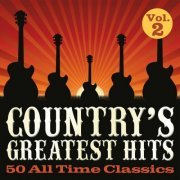 VA - Country's Greatest Hits: 50 All Time Classics, Vol. 2 (2023)