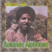 Rolando Alphonso - Best Of Rolando Alphonso (2001)