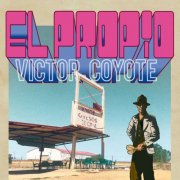 Víctor Coyote - El Propio (2026) Hi-Res