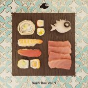 VA - Sushi Box, Vol. 9 (2026)