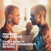 Robbie Williams - The Heavy Entertainment Show (2016) CD-Rip