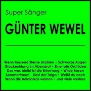 Günter Wewel - Super Sänger (2020)