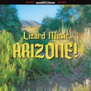 Lizard Music - Arizone! (2021) [Hi-Res]