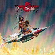 Dog Soldier - Dog Soldier (Reissue) (1975/2011)