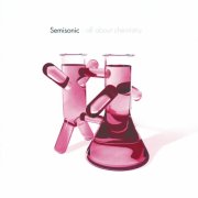 Semisonic - All About Chemistry (Special Edition) (2001)