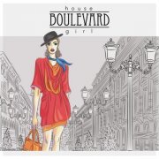 House Boulevard Girl (2013)