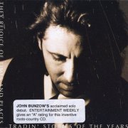 John Bunzow - Tradin' Stories Of The Years (1995/2019)