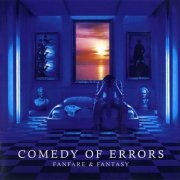 Comedy Of Errors - Fanfare & Fantasy (2013)