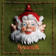 Żywiołak - Globalna Wiocha (2011) [Hi-Res]