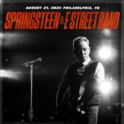 Bruce Springsteen & The E Street Band - 2024-08-21 Citizens Bank Park, Philadelphia, PA (2024)