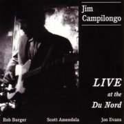 Jim Campilongo - Live at the Du Nord (2000)