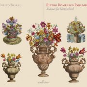 Enrico Baiano - Paradisi: Sonatas for Harpsichord (2014)