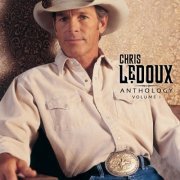 Chris LeDoux - Anthology (2005)