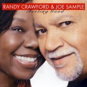 Randy Crawford & Joe Sample - Feeling Good (2006)