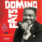 Fats Domino - The Fabulous Mr D Plus a Lot of Dominos (2021)